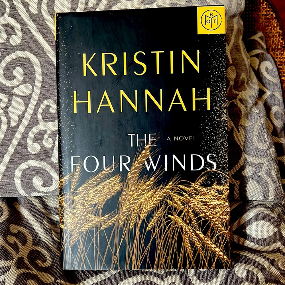 Kristin Hannah’s THE FOUR WINDS